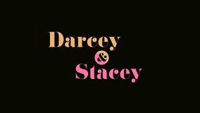 Darcey & Stacey